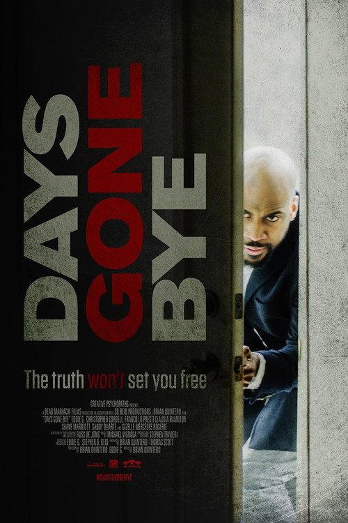 Days Gone Bye 2020 official movie poster