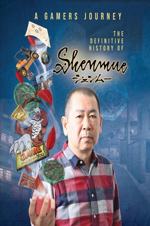 A Gamer's Journey - The Definitive History of Shenmue 2022 official movie poster