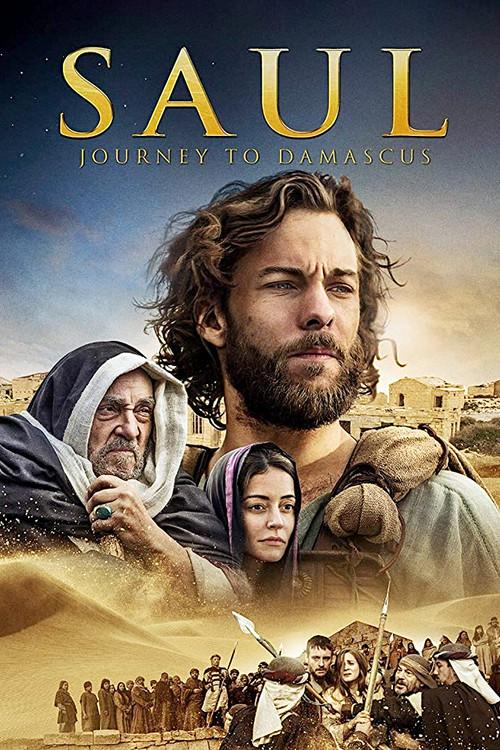 Saul: The Journey to Damascus 2014 official movie poster