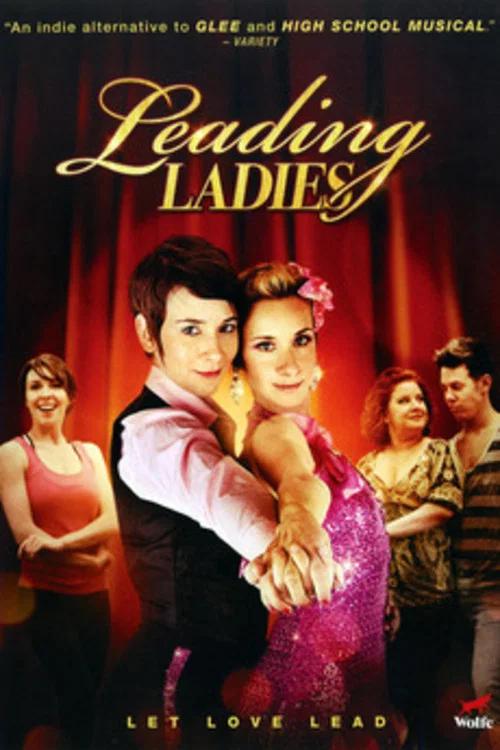 Leading Ladies 2010 official movie poster