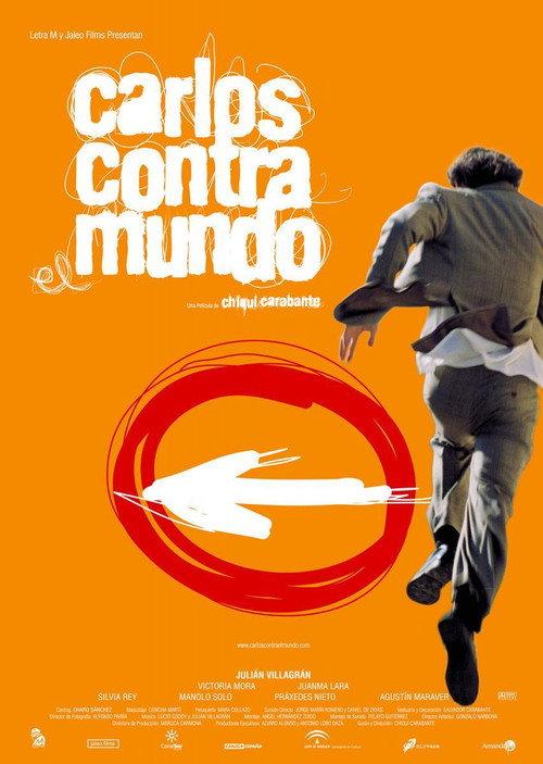 Carlos contra el mundo 2003 official movie poster