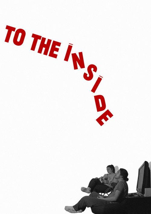 To The Inside 2021 official movie poster