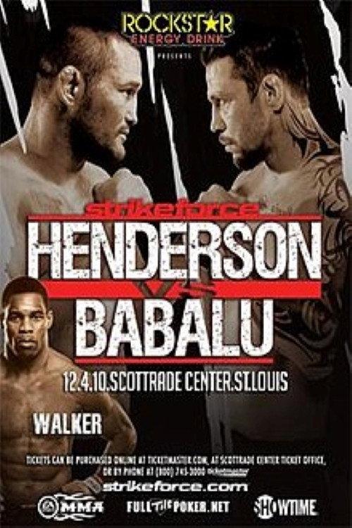 Strikeforce: Henderson vs. Babalu II 2010 official movie poster