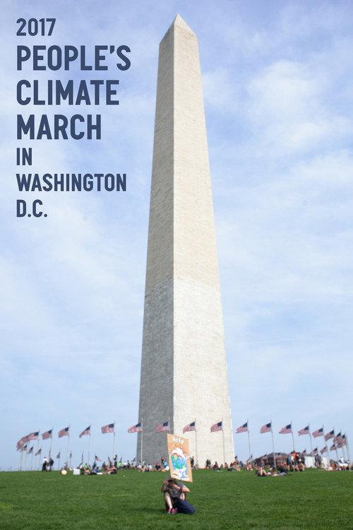 2017 People's Climate March in Washington D.C. 2017 official movie poster