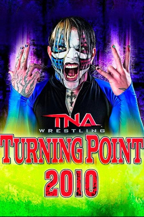 TNA Turning Point 2010 2010 official movie poster
