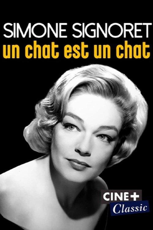 Simone Signoret, un chat est un chat 2019 official movie poster