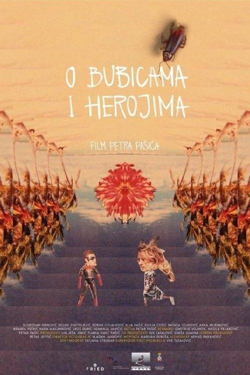 About Bugs and Heroes 2018 official movie poster