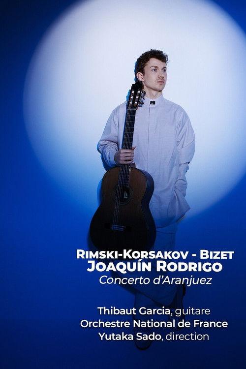 Concerto d'Aranjuez - An Evening in Spain With Thibaut Garcia and Yutaka Sado 2025 official movie poster
