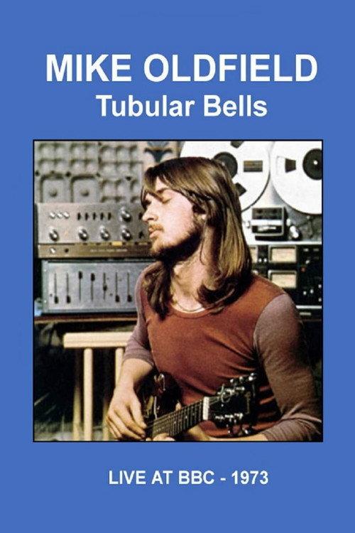 Mike Oldfield - Tubular Bells Live at the BBC 1973 official movie poster