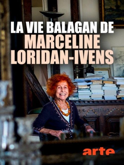 La vie balagan de Marceline Loridan-Ivens 2018 official movie poster