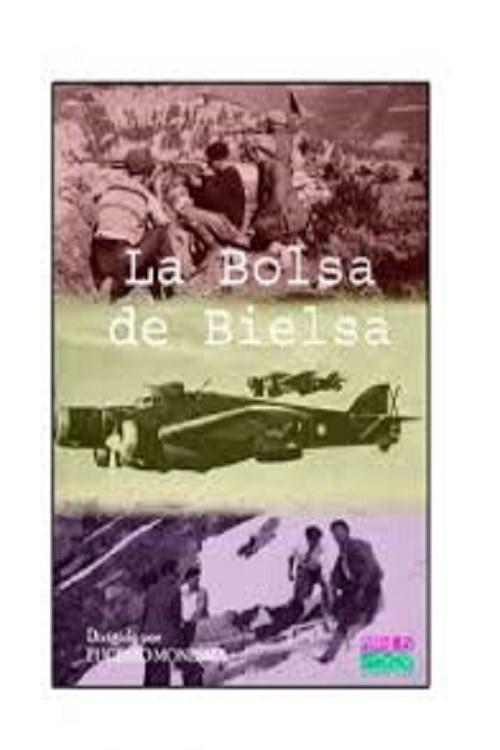 La Bolsa de Bielsa 1995 official movie poster