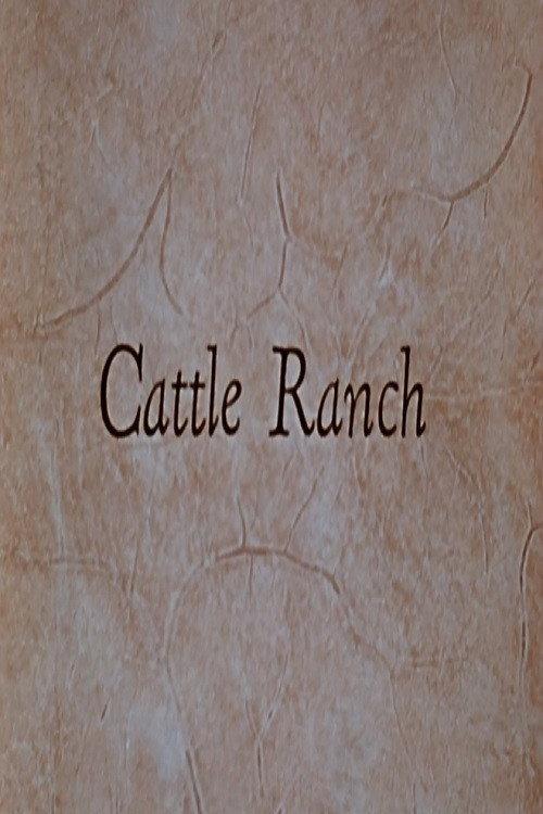 Cattle Ranch 1961 official movie poster