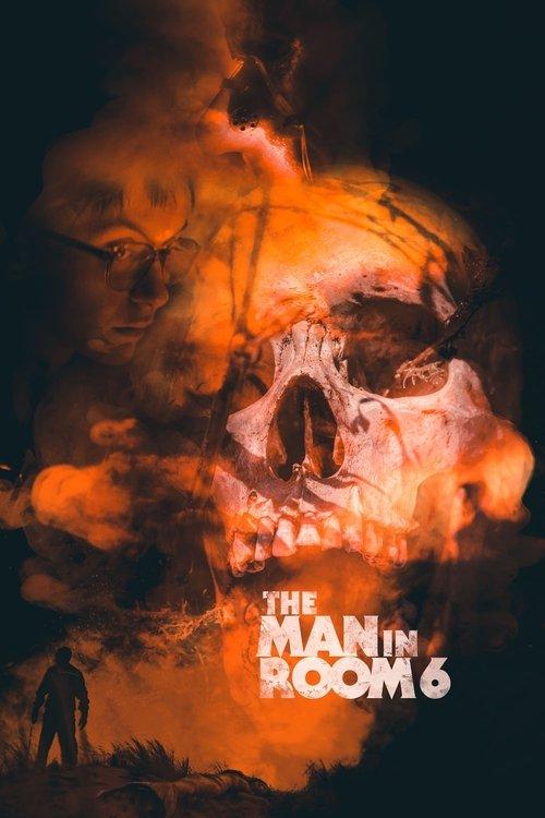 The Man in Room 6 2022 official movie poster