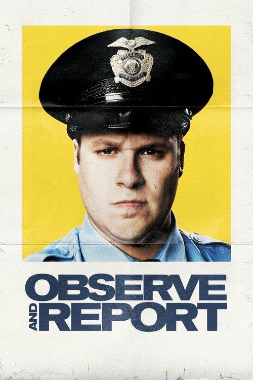 Observe and Report 2009 official movie poster