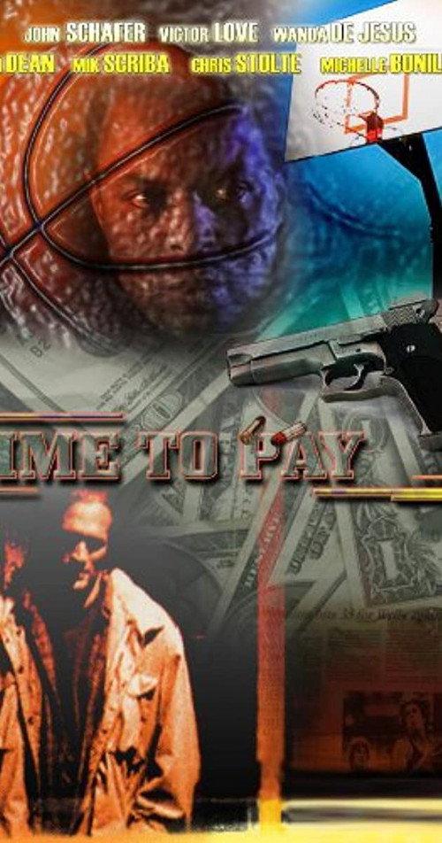 Time to Pay 1999 official movie poster
