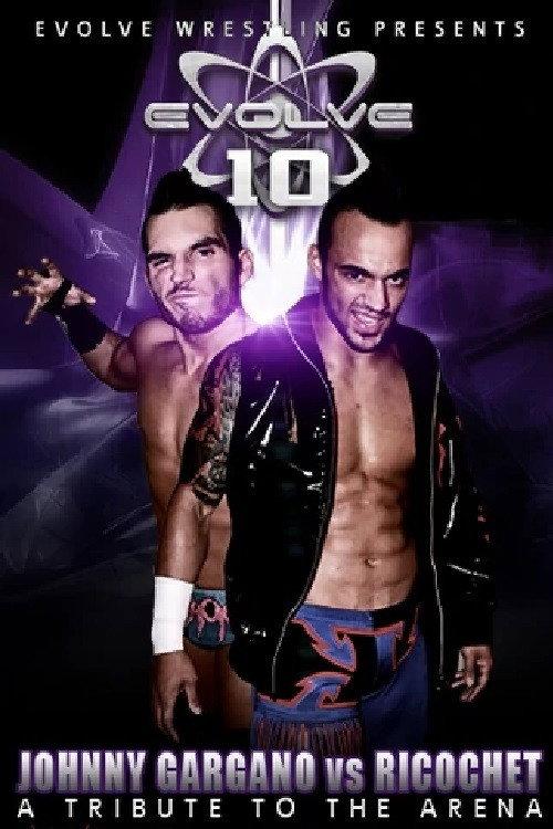 EVOLVE 10 - A Tribute To The Arena 2012 official movie poster