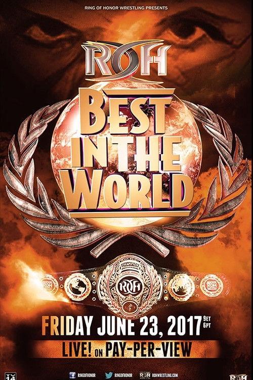 ROH: Best In The World 2017 official movie poster