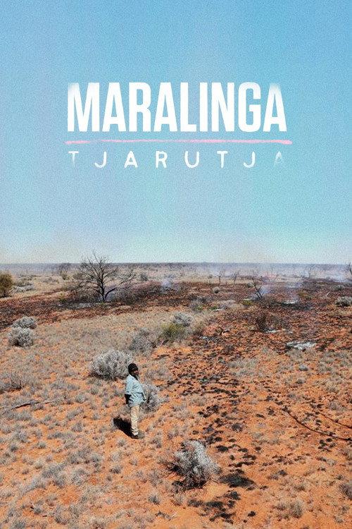 Maralinga Tjarutja 2020 official movie poster