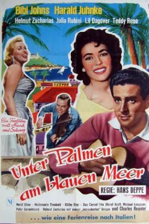 Unter Palmen am blauen Meer 1957 official movie poster
