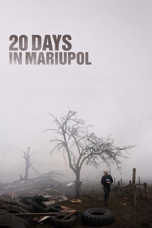 20 Days in Mariupol 2023 official movie poster