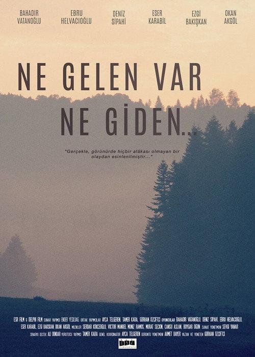 Nobody Comes Nobody Goes... 2014 official movie poster