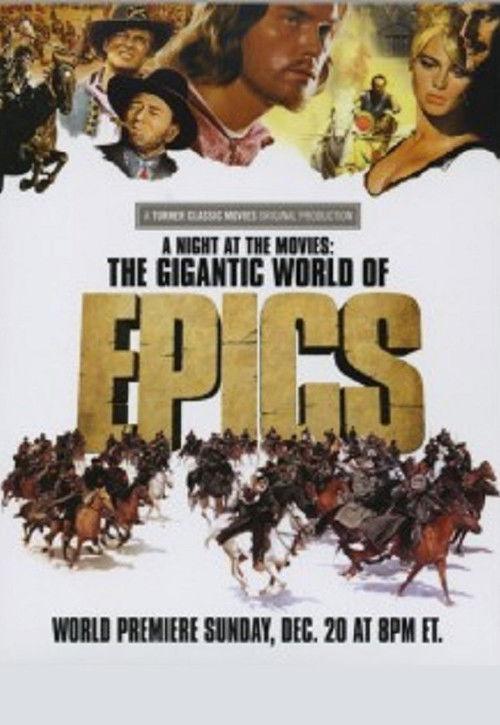 A Night at the Movies: The Gigantic World of Epics 2009 official movie poster
