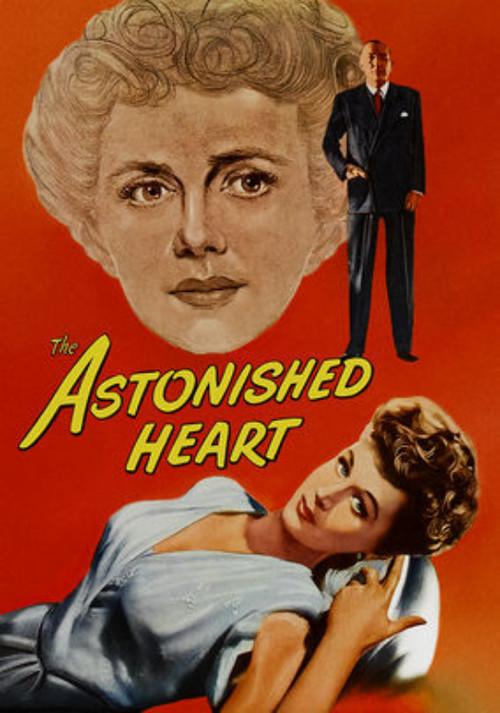 The Astonished Heart 1950 official movie poster
