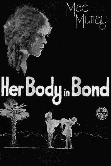Her Body in Bond 1918 official movie poster