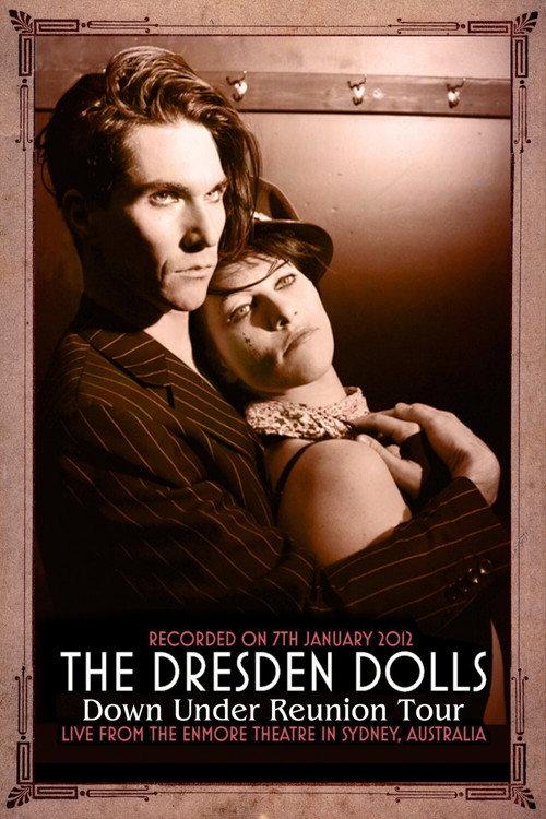 The Dresden Dolls: Live in Concert 2012 official movie poster