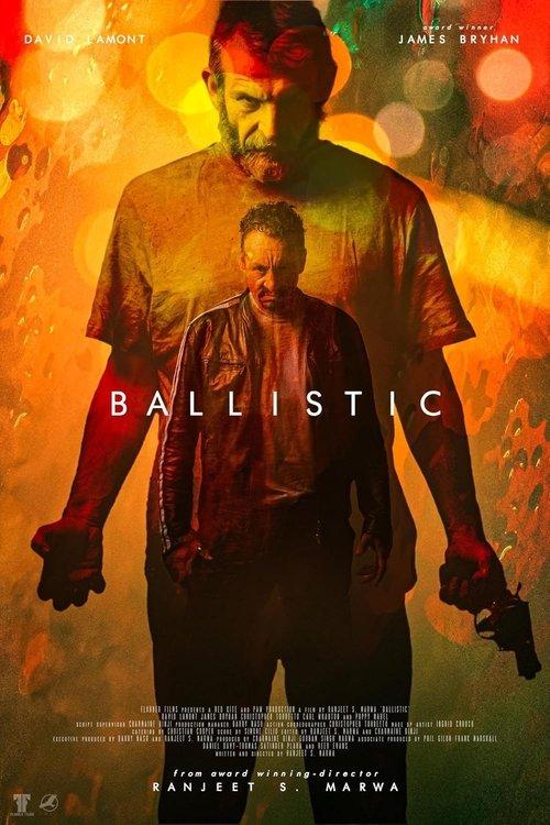 Ballistic 2024 official movie poster
