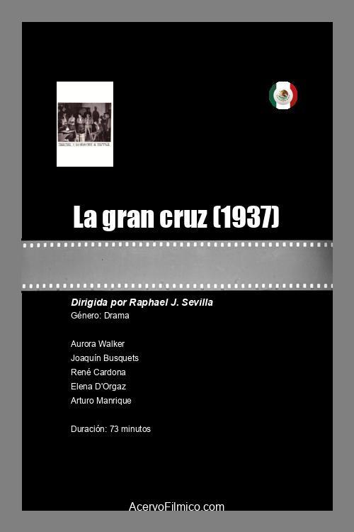 La gran cruz 1937 official movie poster