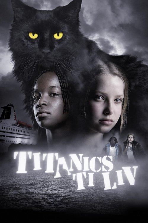 The Ten Lives of Titanic the Cat 2007 official movie poster