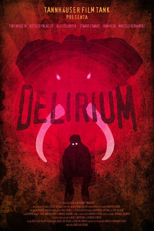 Delirium 2021 official movie poster