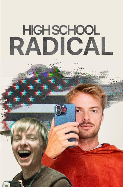 High School Radical 2025 official movie poster