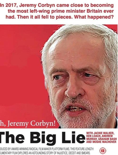 Oh Jeremy Corbyn - The Big Lie 2023 official movie poster