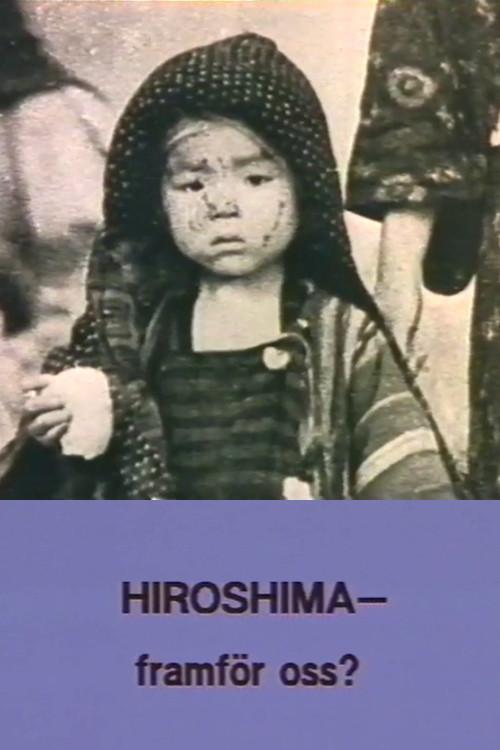 Hiroshima - Ahead of Us? 1981 official movie poster