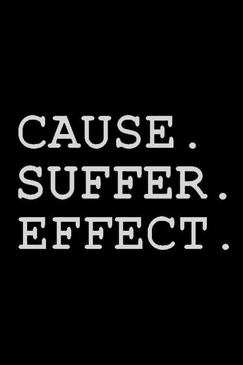 Cause Suffer Effect 2016 official movie poster