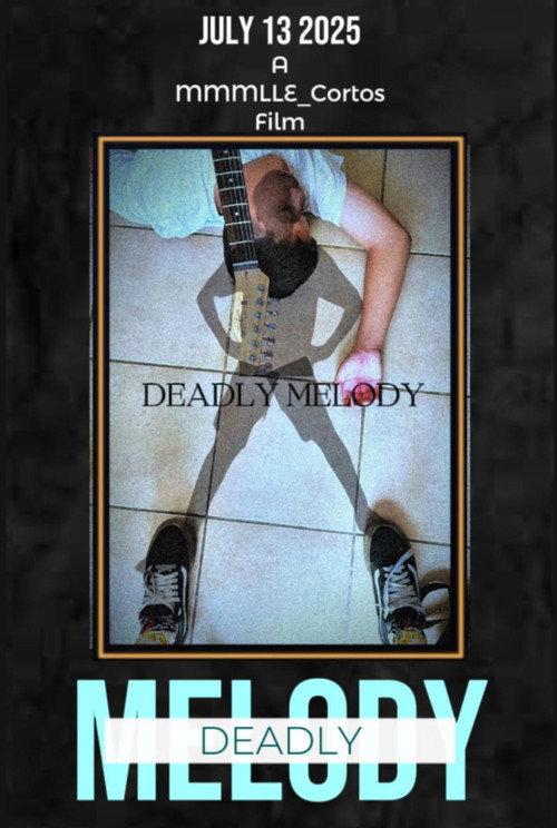 Deadly Melody 2025 official movie poster