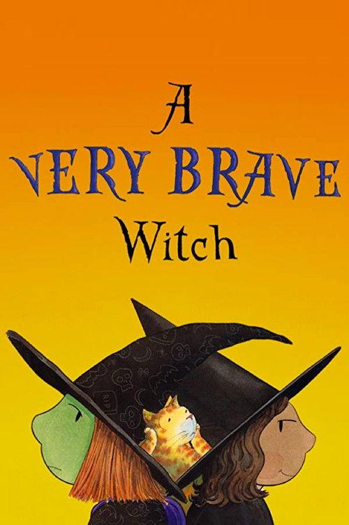 A Very Brave Witch 2007 official movie poster