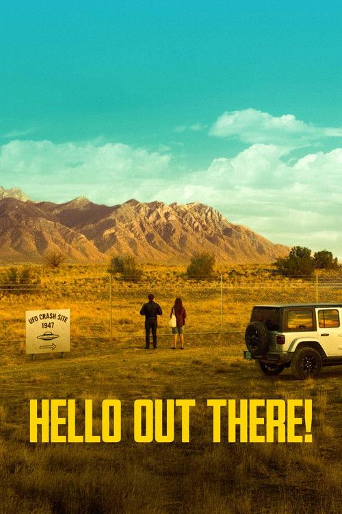 Hello Out There 2025 official movie poster