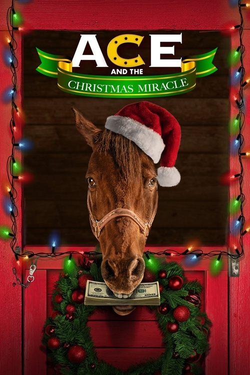 Ace & the Christmas Miracle 2021 official movie poster