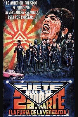 Siete En La Mira 2 - La Furia de La Venganza 1986 official movie poster