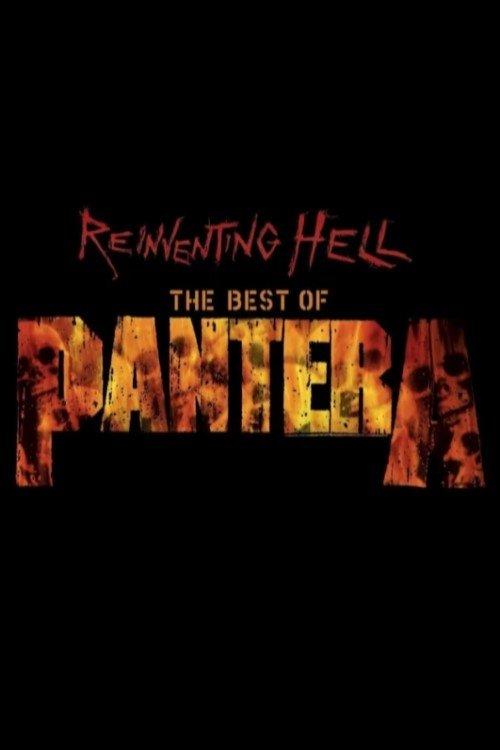 Pantera: Reinventing Hell - The Best Of Pantera 2003 official movie poster