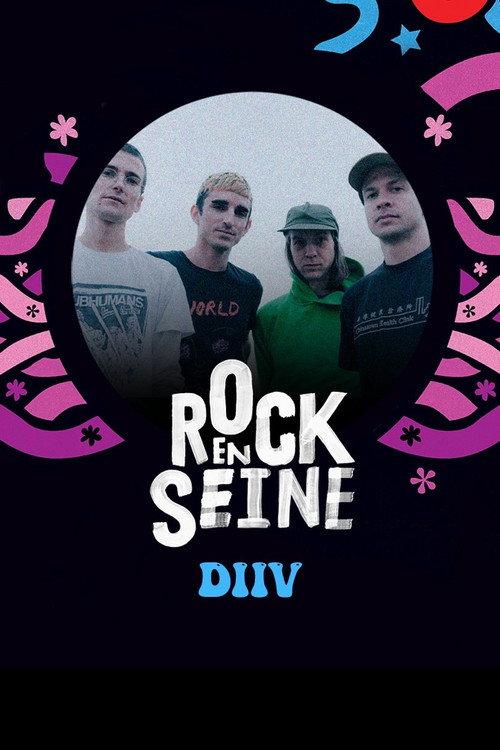 DIIV - Rock en Seine 2022 2022 official movie poster
