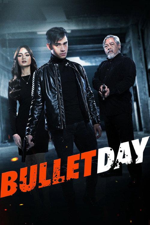 Bullet Day 2024 official movie poster