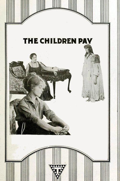 The Children Pay 1916 official movie poster