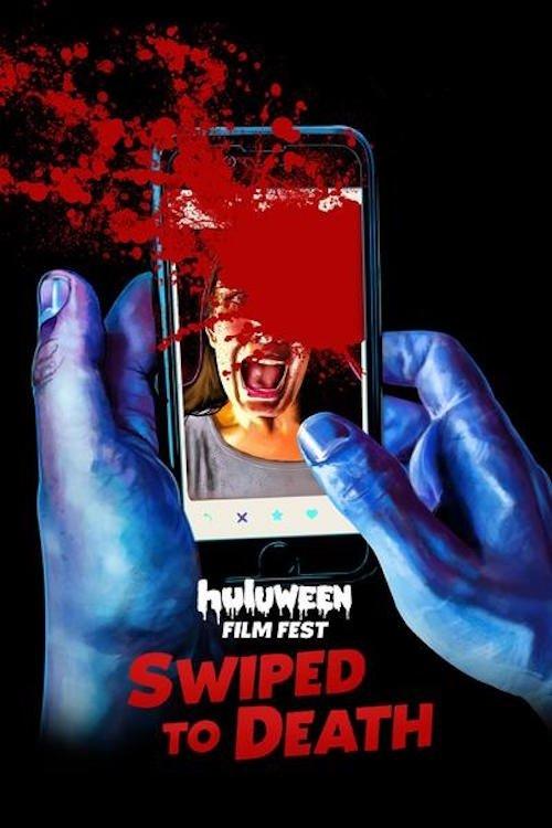 Swiped to Death 2019 official movie poster