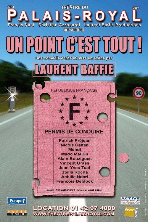 Un point c'est tout ! 2009 official movie poster