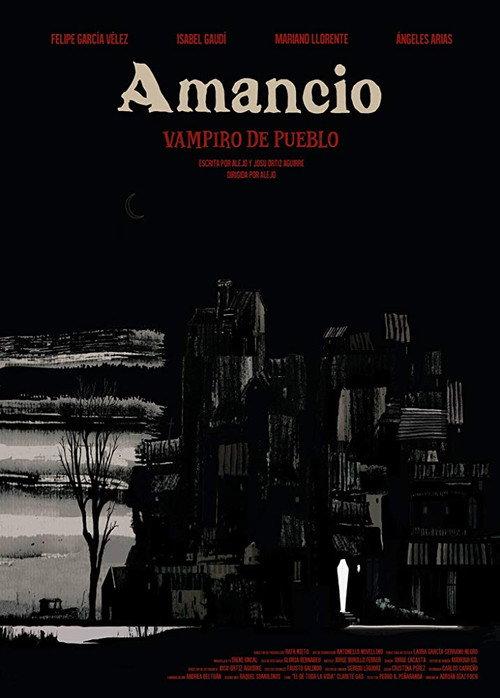 Amancio, vampiro de pueblo 2018 official movie poster