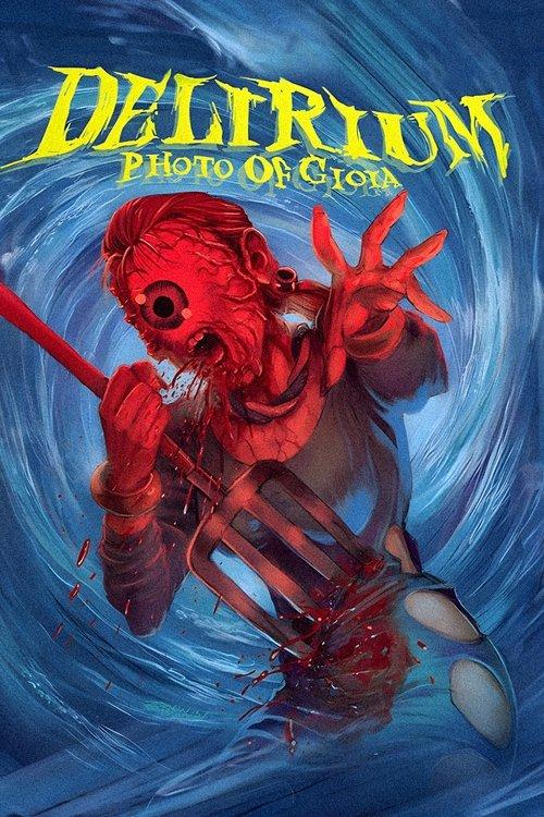 Delirium: Photo of Gioia 1987 official movie poster